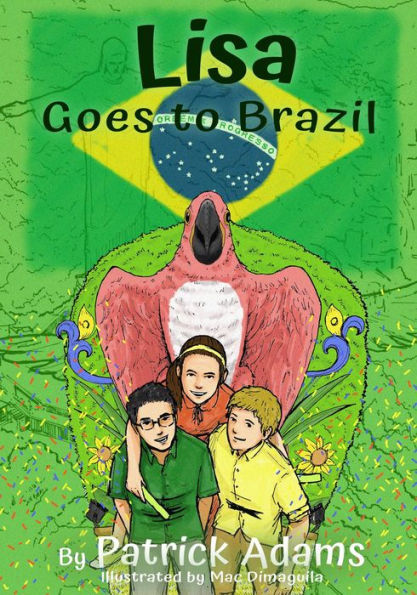 Lisa Goes to Brazil (Amazing Lisa, #6)