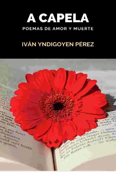 A Capela: Poemas de amor y muerte