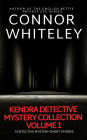 Kendra Detective Mystery Collection Volume 1: 5 Detective Mystery Short Stories (Kendra Cold Case Detective Mysteries, #5.5)