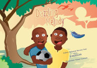 Title: Dazzling Melody, Author: G Morgan