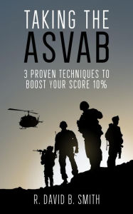 Title: Taking the ASVAB, Author: R. David B. Smith