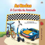 As Rodas A Corrida da Amizade (Portuguese - Portugal Bedtime Collection)