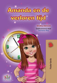 Title: Amanda en de verloren tijd (Dutch Bedtime Collection), Author: Shelley Admont