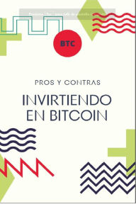 Title: Invirtiendo en Bitcoin (Vol 1), Author: David Daniel Perez