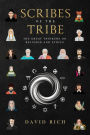 Scribes of the Tribe, The Great Thinkers on Religion and Ethics (Myths and Scribes, #2)