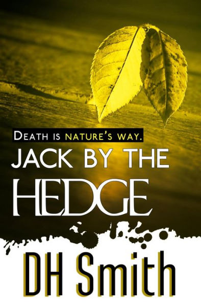 Jack by the Hedge (Jack of All Trades, #4)