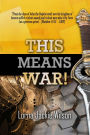 This Means War! (The Faith Fight Series, #2)
