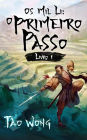 Os Mil Li: O Primeiro Passo (A Thousand Li, #1)