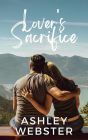Lover's Sacrifice (Friend's To Lover's, #1)