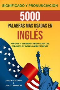 Title: 5000 palabras más usadas en Inglés, Author: Efrain Galeano
