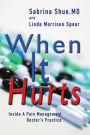 When It Hurts: Inside a Pain Management Doctor's Practice