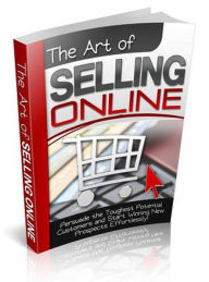 Title: The Art of Selling Online, Author: Carludex