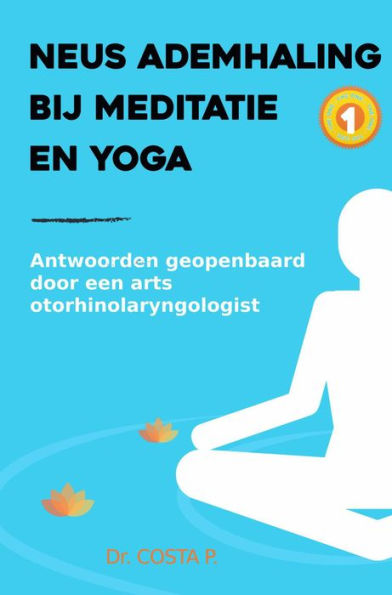 Neus ademhaling bij meditatie en yoga