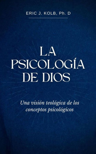 La Psicología de Dios