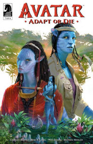 Title: Avatar: Adapt or Die #1, Author: Corinna Bechko