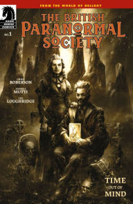 Title: British Paranormal Society: Time Out of Mind #1, Author: Sebastián Fiumara