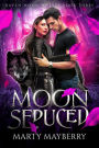 Moon Seduced (Raven Moon Wolves, #3)