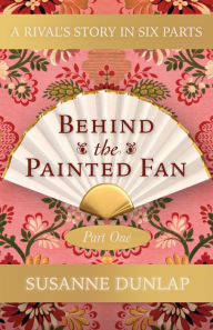 Title: A Death and a Marriage (Behind the Painted Fan, #1), Author: Susanne Dunlap