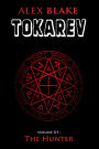 Tokarev - Volume 01 - The Hunter