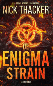 Title: De Enigma Strain (Harvey Bennett Thrillers - Dutch, #1), Author: Nick Thacker