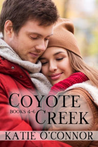 Title: Coyote Creek Box Set 2 Books 4-6, Author: Katie O'Connor