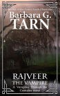 Rajveer the Vampire (Vampires through the Centuries)