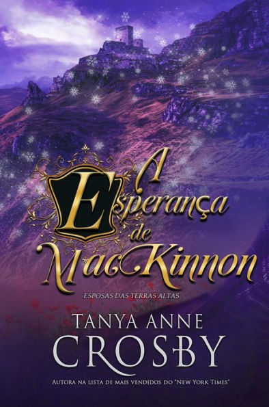 A Esperança de MacKinnon (Esposas das Terras Altas, #5)