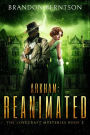 Arkham: Reanimated (The Lovecraft Mysteries, #2)