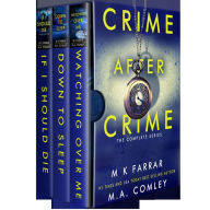 Title: Crime After Crime: The Complete Series, Author: M K Farrar