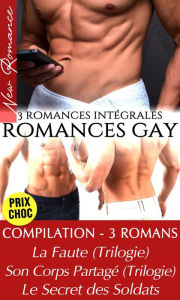 Title: Compilation 3 Romans - Intégrale (Romances Gay), Author: Dominique Adam