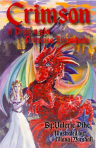 Title: Crimson el Dragón y la Princesa Encantada, Author: Valerie Pike