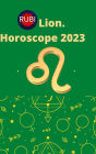 Lion Horoscope 2023