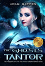 The Ghosts of Tantor (The Missions of the TFS Pike, #1)