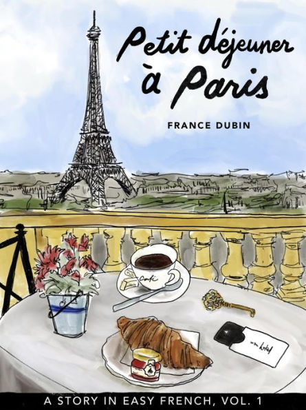 Petit déjeuner à Paris (Belles histoires à Paris, #1)