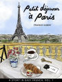Petit déjeuner à Paris (Belles histoires à Paris, #1)