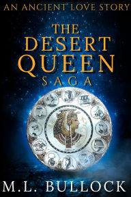 Title: The Desert Queen Collection, Author: M.L. Bullock