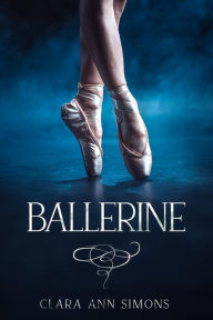 Title: Ballerine, Author: Clara Ann Simons