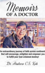 Title: Memoirs of a Doctor, Author: Dr Andrew C S Koh