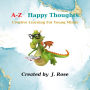 A-Z Happy Thoughts