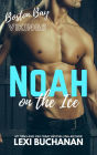 Noah: on the ice (Boston Bay Vikings, #9)