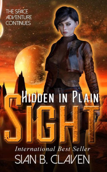 Hidden in Plain Sight (Spacehiker Adventure, #2)