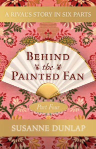 Title: A Straw Hat and an Allegory (Behind the Painted Fan, #4), Author: Susanne Dunlap