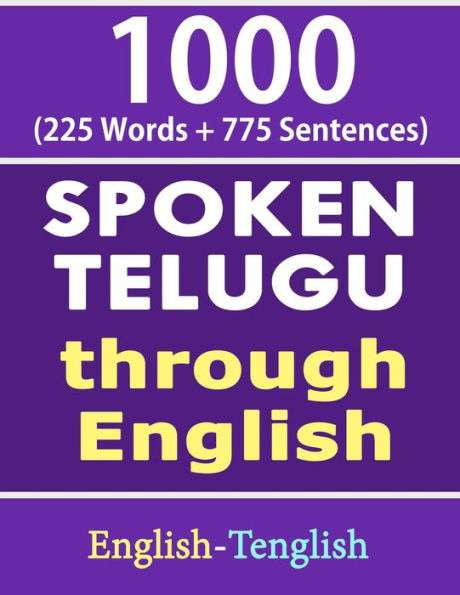 1000 Telugu Words & Sentences - Spoken Telugu Through English