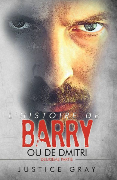 L'histoire de Barry : ou De Dmitri