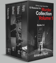 Title: 13 Reasons for Murder Collection Volume 1, Author: Amanda Byrd