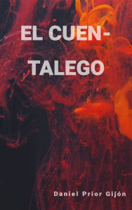 Title: El cuen-talego, Author: Daniel Prior