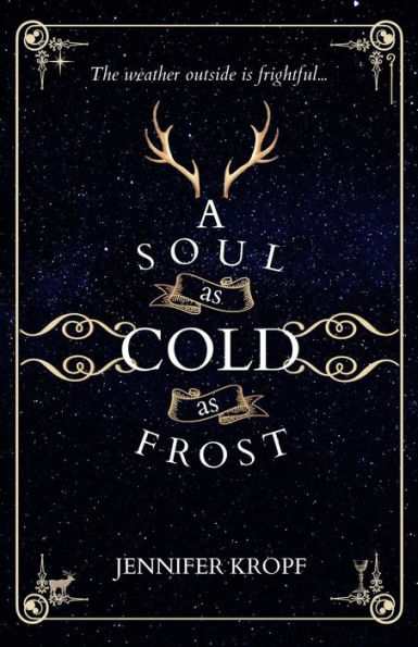 A Soul as Cold as Frost (The Winter Souls Series, #1)