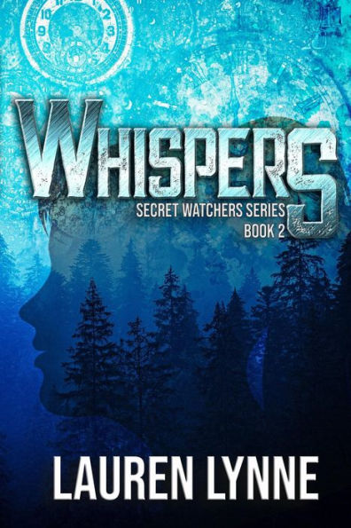 Whispers (The Secret Watchers, #2)