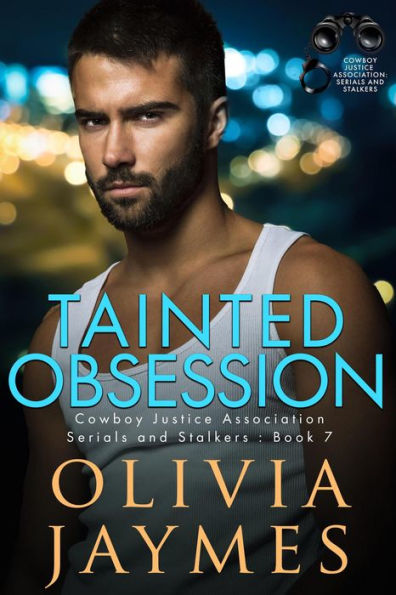 Tainted Obsession (Serials and Stalkers) by Olivia Jaymes eBook