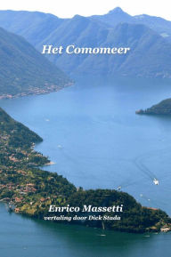 Title: Het Comomeer, Author: Enrico Massetti